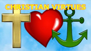 Israël en de Bijbel What are the Christian virtues?
