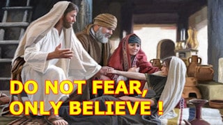 Catequese de Adultos Do not fear, only believe